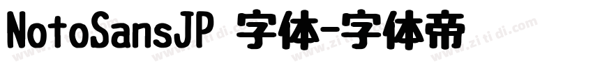 NotoSansJP 字体字体转换